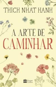 A arte de caminhar