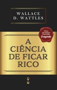A Ciência de Ficar Rico