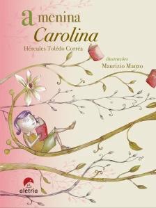 A Menina Carolina
