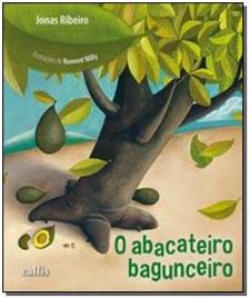 O Abacateiro Bagunceiro