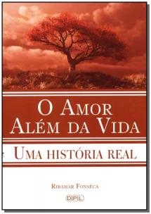 Amor Alem da Vida,o