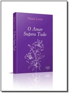 O amor supera tudo