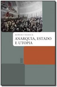 Anarquia, estado e utopia