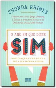 O ano em que disse sim