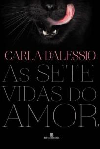 As sete vidas do amor