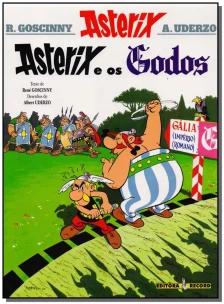 Asterix e os Godos (Nº 3 As aventuras de Asterix)