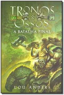 Batalha Final, A