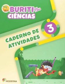 Buriti Plus - Ciências - 3º ano - Caderno de Atividades