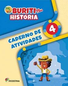 Buriti Plus - História - 4º ano - Caderno de Atividades