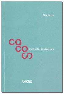 Cacos Momentos Que Fi(n)cam