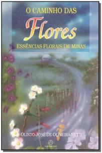 Caminho das Flores,o