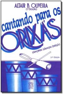 Cantando Para Os Orixas