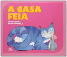 A casa feia