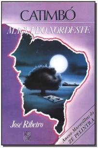 Catimbó, Magia do Nordeste