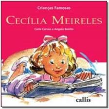 Cecília Meireles - Crianças Famosas