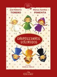 Chapeuzinhos coloridos (Nova edição)