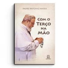 Com o Terço na Mão