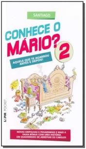 Conhece o Mário? – Vol. 1
