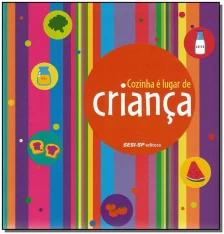 COZINHA E LUGAR DE CRIANÇA