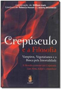 Crepúsculo e a Filosofia