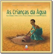 Crianças da Agua, As