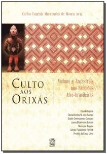 Culto Aos Orixas Voduns e Ancestrais