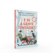E se a gente tentasse?