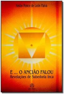 E...o Anciao Falou
