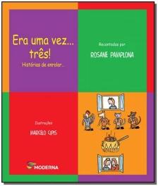 Era uma vez ... Três! Histórias de enrolar