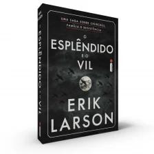O esplêndido e o vil