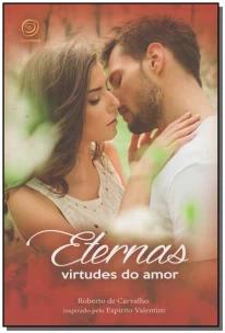 Eternas virtudes do amor