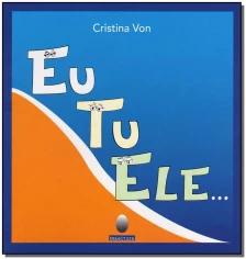 Eu Tu Ele...