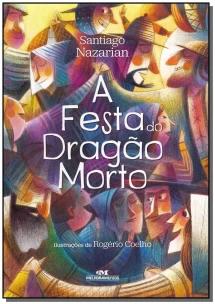 A Festa do Dragão Morto