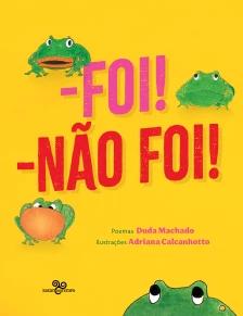 Foi, não foi!