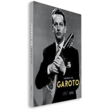 Choros de Garoto