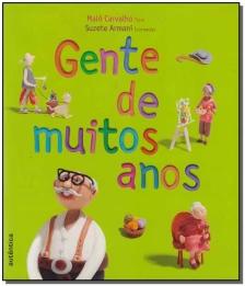 Gente de muitos anos