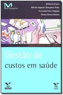 Gestão De Custos Em Saúde