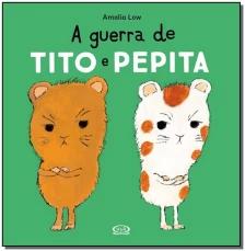 A Guerra de Tito e Pepita
