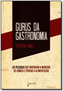 Gurus da gastronomia