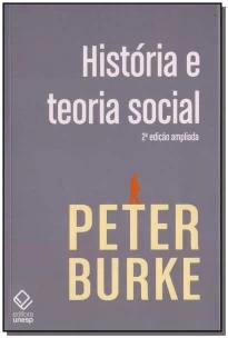 História e teoria social - 2ª edição