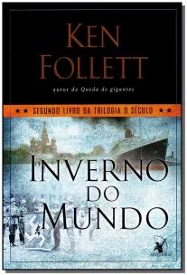 Inverno do mundo (Trilogia O Século – Livro 2)