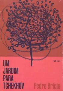 Um jardim para Tchekhow