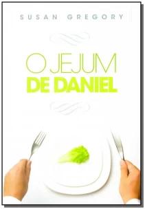 Jejum de Daniel, O