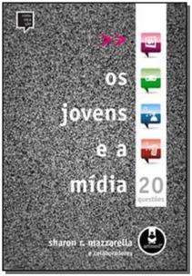 Os Jovens e a Mídia