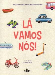 Lá Vamos Nós!