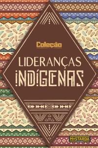 Box - Coleção Lideranças Indígenas
