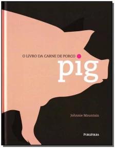 Livro Da Carne De Porco