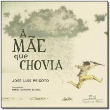 A mãe que chovia