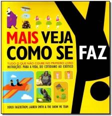 Mais veja como se faz