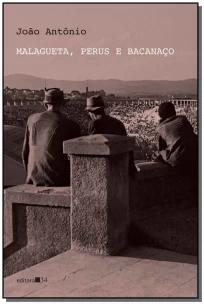 Malagueta, Perus e Bacanaço